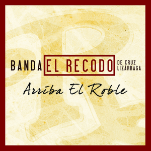 Arriba El Roble