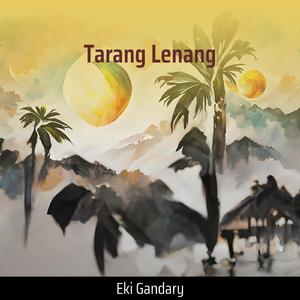 Tarang Lenang (Remastered 2023)
