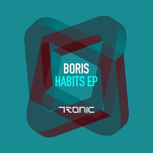 Habits (Original Mix)