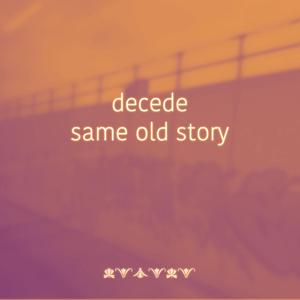 same old story