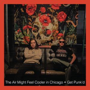 The Air Might Feel Cooler in Chicago