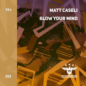 Blow Your Mind (Original mix)