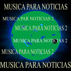 Musica para Noticias 2