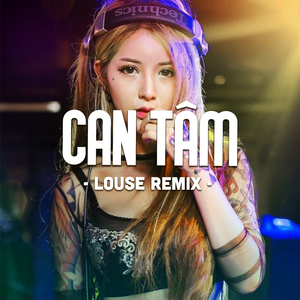 Can Tâm (Mii Remix)
