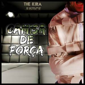 Camisa de Força (O Monstro em Mim)