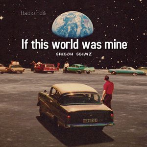 If This World Was Mine (Radio Edit)