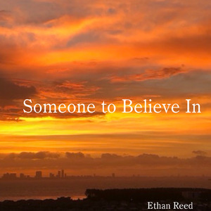 Someone To Believe In