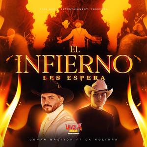 El Infierno les espera (feat. La Kultura)