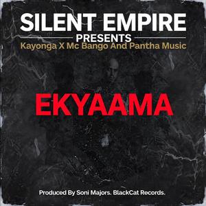 Ekyaama (feat. X Mc Bango and Pantha music)