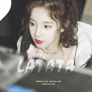 LATATA（翻自 (G)I-DLE）