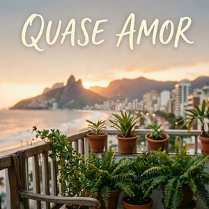 Quase Amor