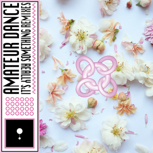 It’s Really Something (Darcy Baylis & Amateur Dance’s Long Goodbye)