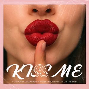 KISS ME (feat. keiny)