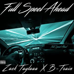Full Speed Ahead (feat. B-Train)