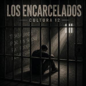 LOS ENCARCELADOS