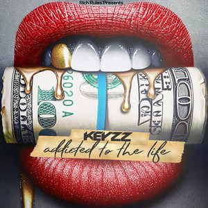 Addicted to the Life