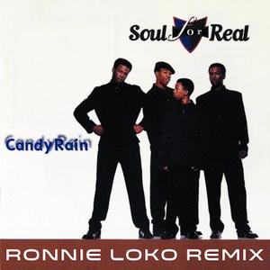 Candy Rain (Soul for Real Remix)