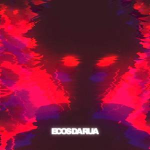ECOS DA RUA