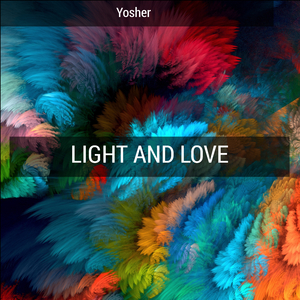 Light and Love
