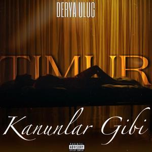 Kanunlar Gibi (feat. Derya Uluğ) (Drill Remix)