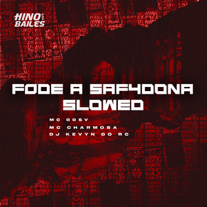 F0De a Saf4Dona Slowed
