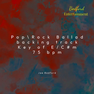 Pop\Rock Ballad Backing Track Key of E/C#M 75 Bpm