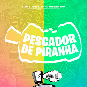Pescador De Piranha
