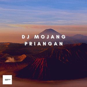 DJ Mojang Priangan