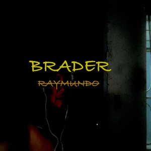 BRADER