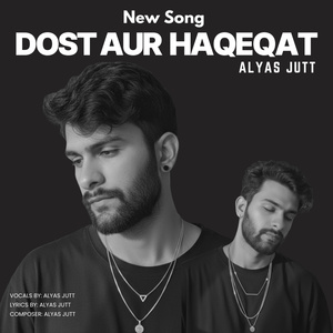 Dost aur Haqeqat