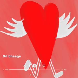 Dil Bhaage
