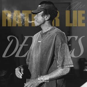 RATHER LIE X DESIERS