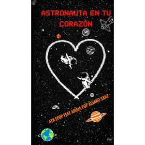 Astronauta en tu Corazón