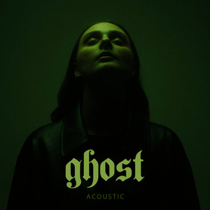 ghost (Acoustic)