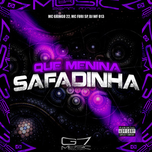 Que Menina Safadinha