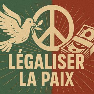 Légaliser la paix