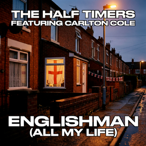 Englishman (All My Life)