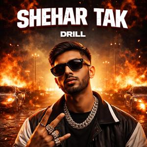 Shehar Tak