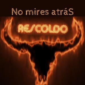No mires atrás