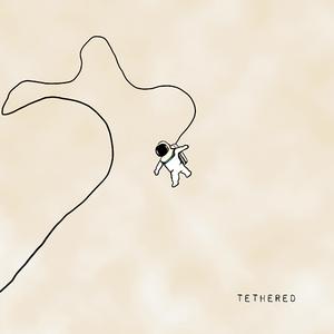 Tethered