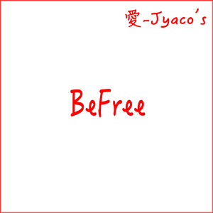 ありがとうは魔法の言葉 (BeFreeMix)