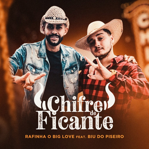 Chifre de Ficante (feat. Biu do Piseiro)