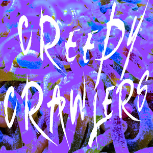 Creepy Crawlers