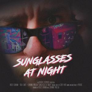 Sunglasses at Night