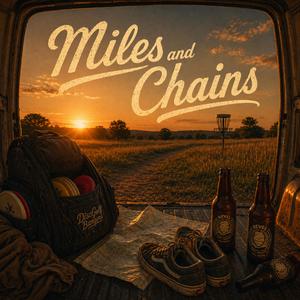 Miles and Chains