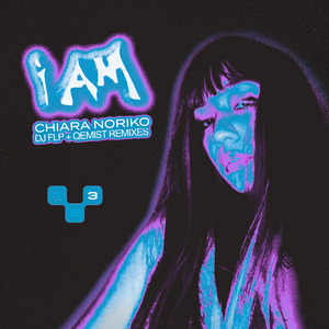 I Am (Qemist Remix)