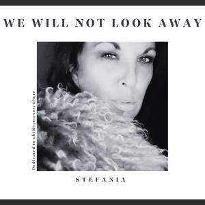 We Will Not Look Away