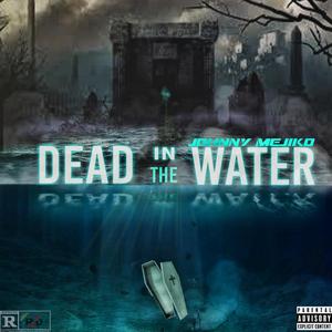 Dead In The Water (Poison)