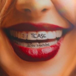 TEASE