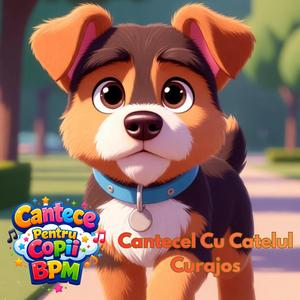 Cantecel Cu Catelul Curajos